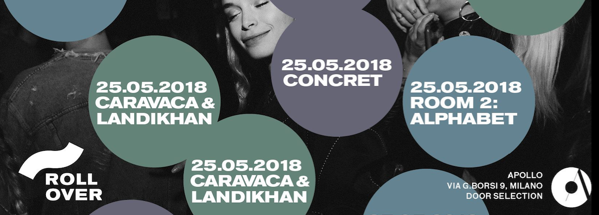"25.05.2018 Rollover w/ Concret & Trueno djs"